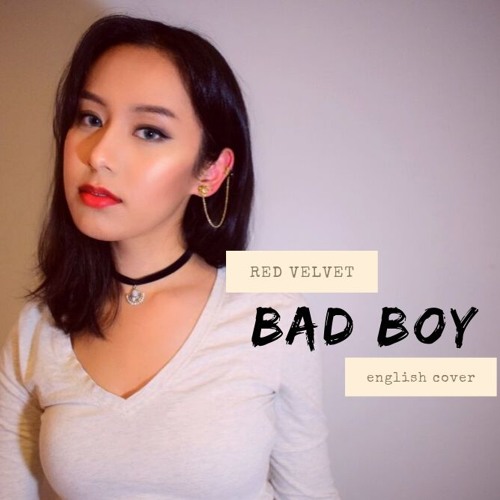ภาพปกอัลบั้มเพลง Red Velvet (레드벨벳)- Bad Boy English Cover