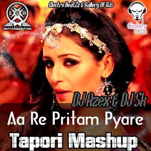 ภาพปกอัลบั้มเพลง Aa re pritam pyare (TaPoRi MAShuP)