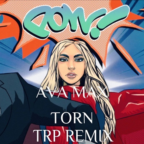 ภาพปกอัลบั้มเพลง Ava Max - Torn (TRP Remix)