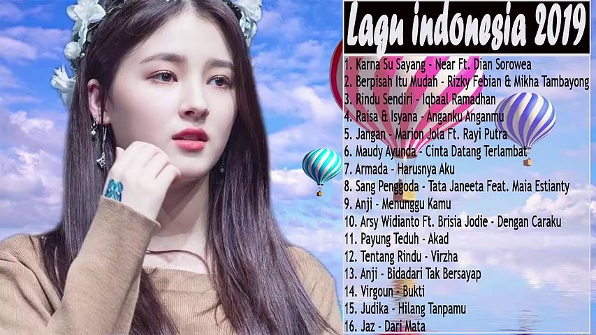 ภาพปกอัลบั้มเพลง Best Lagu Pop Indonesia Terbaru 2019 Hits - Pilihan Terbaik Saat Ini Enak Didengar Saat Tidur