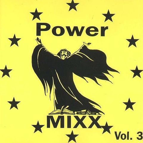 ภาพปกอัลบั้มเพลง 07 Power Mixx 3 - Power Mix vol.1 (By Power Mixx) (1994)