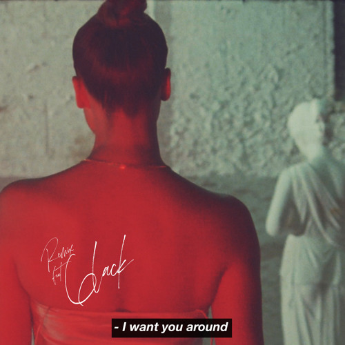 ภาพปกอัลบั้มเพลง I Want You Around (Remix) feat. 6LACK