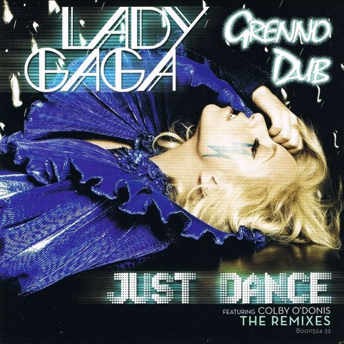 ภาพปกอัลบั้มเพลง Lady GaGa - Just Dance (Grenno Dub)