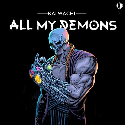ภาพปกอัลบั้มเพลง Kai Wachi - All My Demons