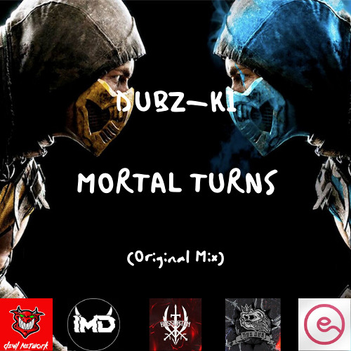 ภาพปกอัลบั้มเพลง DUBZ-K1 - Mortal Turns (Original Mix) Devil Network x IMD x Basslatin x Sub Dub x ER Promotions