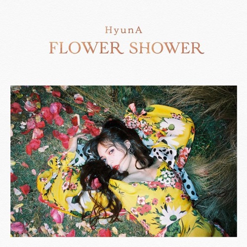 ภาพปกอัลบั้มเพลง HYUNA - FLOWER SHOWER