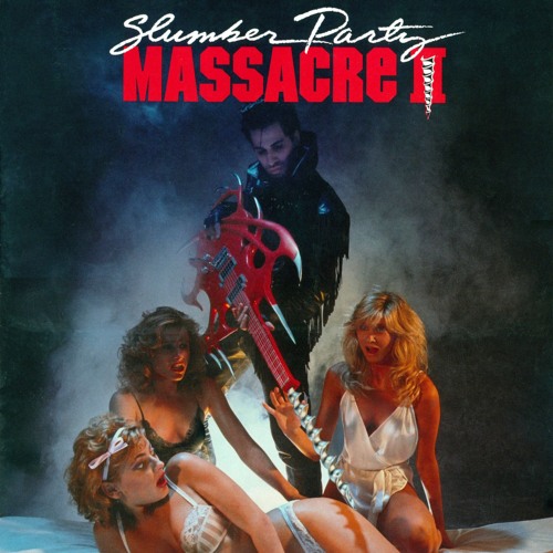 ภาพปกอัลบั้มเพลง Episode 97 - SLUMBER PARTY MASSACRE (1982) SLUMBER PARTY MASSACRE II (1987) ft. Jourdain Searles