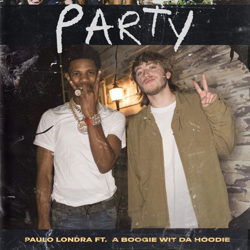 ภาพปกอัลบั้มเพลง Mix Party - Paulo Londra Feat. A Boogie Wit Da Hoodie - JeanClassyMusic
