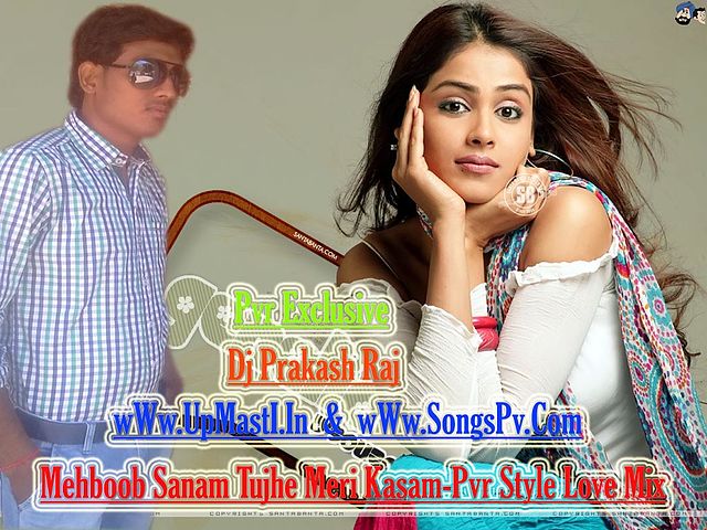 ภาพปกอัลบั้มเพลง Mehboob Sanam Tujhe Meri Kasam-Hard Bass Pvr Style Love Mix By Dj Prakash Raj 09956000172 UpMasti.In