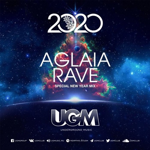 ภาพปกอัลบั้มเพลง Happy New Year by Aglaia Rave Special New Year 2020 Mix for UGM