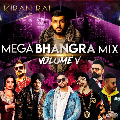 ภาพปกอัลบั้มเพลง Mega Bhangra Mix Volume 5 Kiran Rai Over 60 Non Stop Punjabi Hits