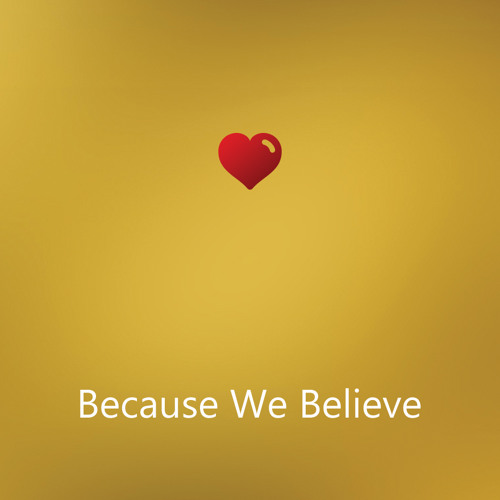 ภาพปกอัลบั้มเพลง Because We Believe (Andrea Bocelli - cover)