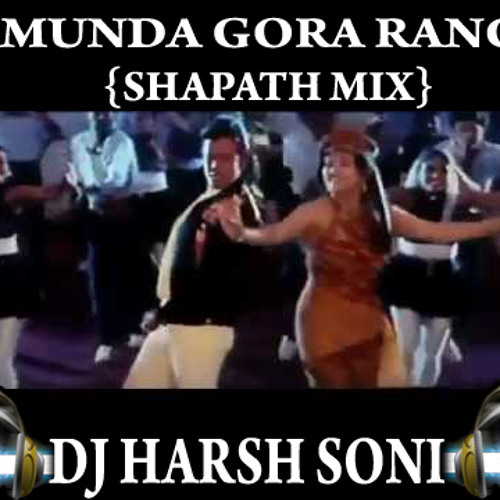ภาพปกอัลบั้มเพลง MUNDA GORA RANG SHAPATH MIX- DJ HARSH SONI