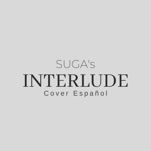 ภาพปกอัลบั้มเพลง Halsey Ft. SUGA - SUGA's Interlude Cover Español Mon