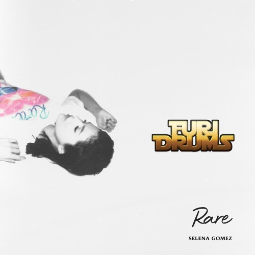 ภาพปกอัลบั้มเพลง Selena GOMEZ 💎 RARE 💎 DJ FUri DRUMS Special House Club Remix FREE DOWNLOAD