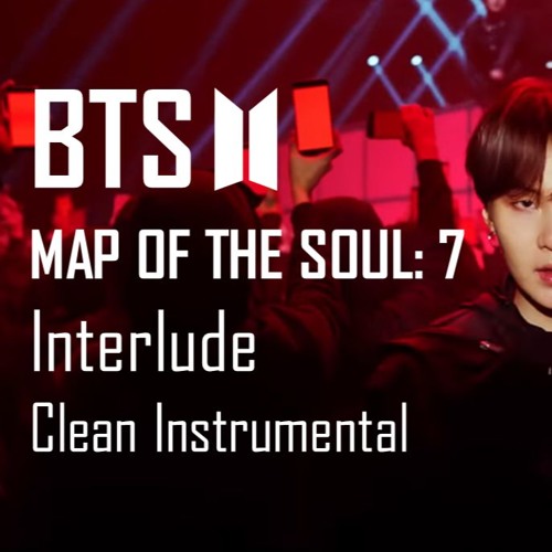ภาพปกอัลบั้มเพลง BTS MAP OF THE SOUL 7 - Interlude Shadow - Clean Instrumental