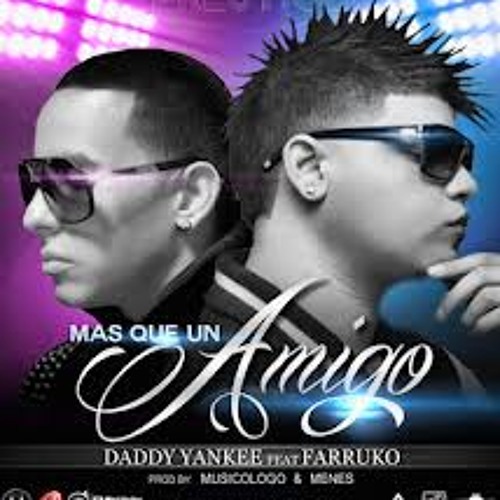 ภาพปกอัลบั้มเพลง Daddy Yankee Ft Farruko - Mas Que Un Amigo - Luks Dj