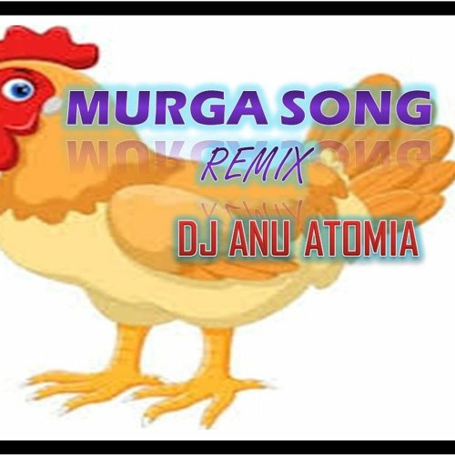 ภาพปกอัลบั้มเพลง chicken murga MURGA (CHICKEN ) SONG REMIX DJ ANU ATOMIA FS MEDIA FUNNY CHICKEN SONG