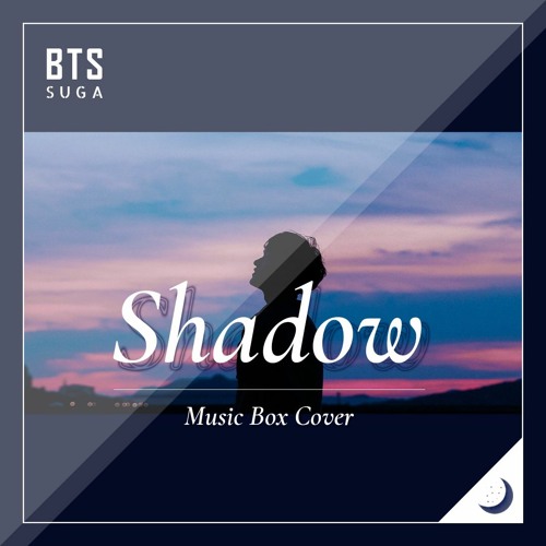 ภาพปกอัลบั้มเพลง BTS (방탄소년단) SUGA - Interlude 'Shadow' Music Box Cover