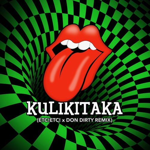 ภาพปกอัลบั้มเพลง Kulikitaka (ETC!ETC! & Don Dirty Remix)