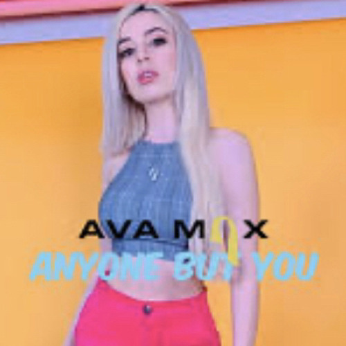 ภาพปกอัลบั้มเพลง Ava Max - Anyone But You
