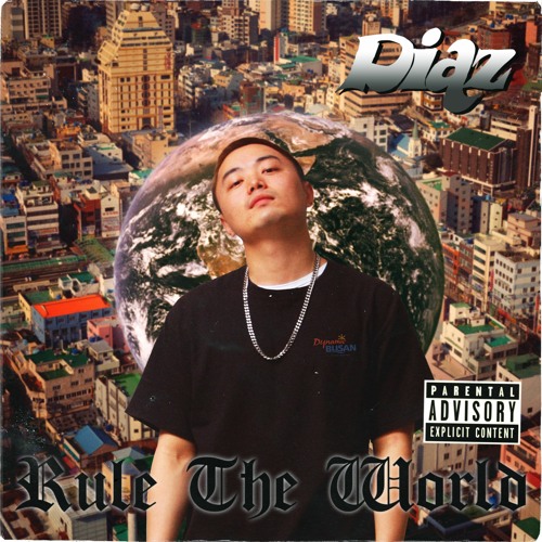 ภาพปกอัลบั้มเพลง Rule The World - Diaz X Hoyoon X Han (2 Chainz - Rule The World Remix)