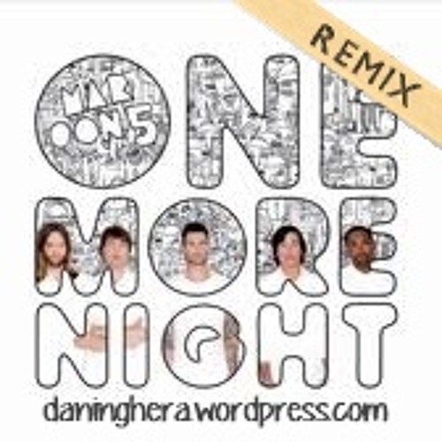ภาพปกอัลบั้มเพลง Maroon 5 - One More Night (Remix)