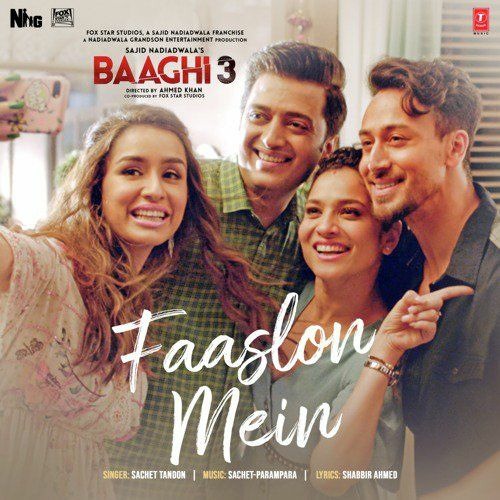 ภาพปกอัลบั้มเพลง Faaslon Mein Baaghi 3 Tiger Shroff & Shraddha Kapoor New Song 2020