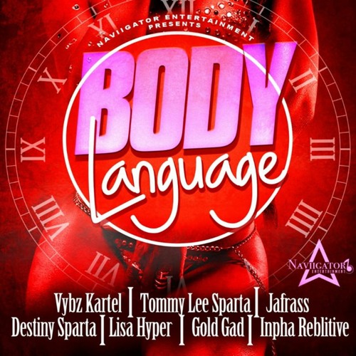 ภาพปกอัลบั้มเพลง Body Language Riddim Mix (2020) Vybz Kartel Tommy Lee Sparta Lisa Hyper Jafrass & More (igator)