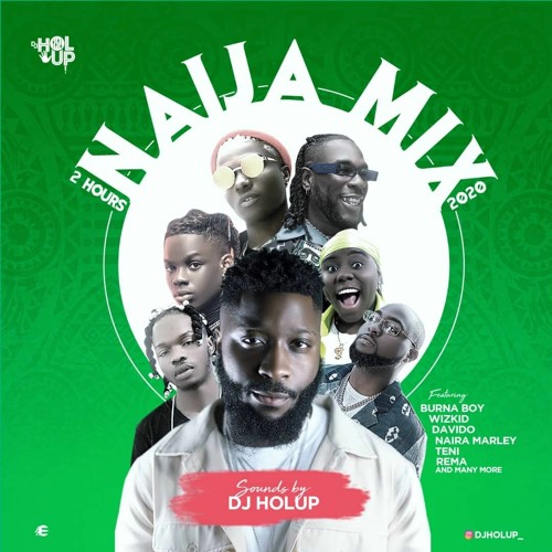 ภาพปกอัลบั้มเพลง Naija Mix 2020 (2Hrs) The Best of Afrobeat 2020 ft Davido Wizkid Burna Boy Naira Marley