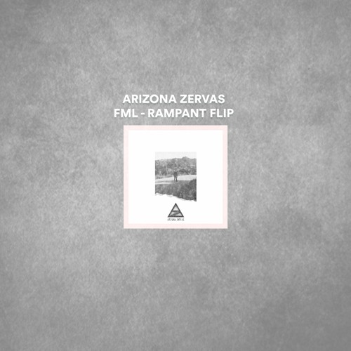 ภาพปกอัลบั้มเพลง Arizona Zervas - FML (Rampant Flip)