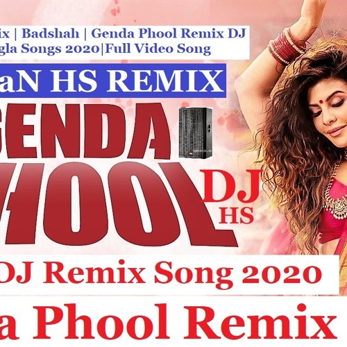 ภาพปกอัลบั้มเพลง Genda Phool Remix DJ Genda Phool dj song Badshah New Bengali Songs 2020 Full Video Song