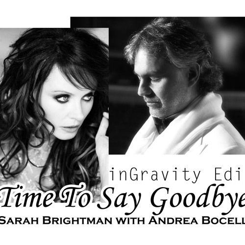 ภาพปกอัลบั้มเพลง Andrea Bocelli & Sarah Brian - Time to say goodbye (inGty Edit)