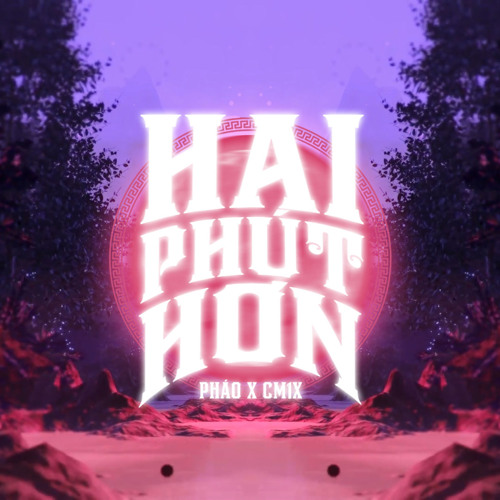 ภาพปกอัลบั้มเพลง Hai Phút Hơn