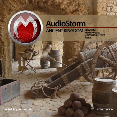 ภาพปกอัลบั้มเพลง AudioStorm - Ancient Kingdom (Maxi Iborquiza Remix)