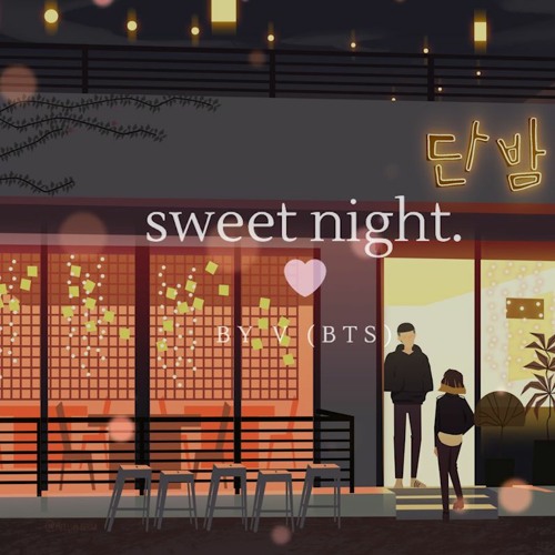 ภาพปกอัลบั้มเพลง sweet night - v (bts) but it's closing hours at danbam pub