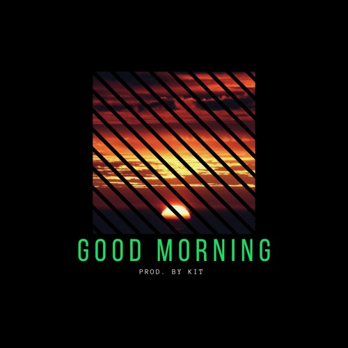 ภาพปกอัลบั้มเพลง Good Morning (Mac Miller Type Beat) Freestyle Type Beat Rap Instrumental 2020