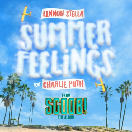 ภาพปกอัลบั้มเพลง Summer Feelings - Lennon Stella Feat. Charlie Puth