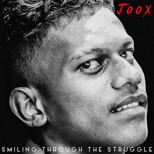 ภาพปกอัลบั้มเพลง Joox - Smiling Through The Struggle (PROMO MIX)