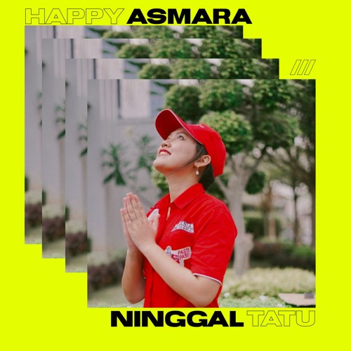 ภาพปกอัลบั้มเพลง Happy Asmara - Ninggal Tatu (Fullbass Koplo Ena Ena) Tribute to Didi Kempot