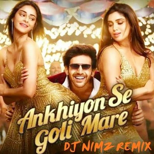 ภาพปกอัลบั้มเพลง Ankhiyon Se Goli Mare (DJ Nimz Remix) Patni Patni Aur Woh 2020 Wedding Mix