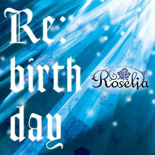 ภาพปกอัลบั้มเพลง Re Birth Day