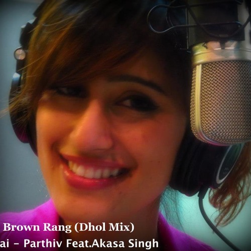 ภาพปกอัลบั้มเพลง Brown Rang Dhol Mix (studiounplugged Feat.Akasa Singh) Jai - Parthiv