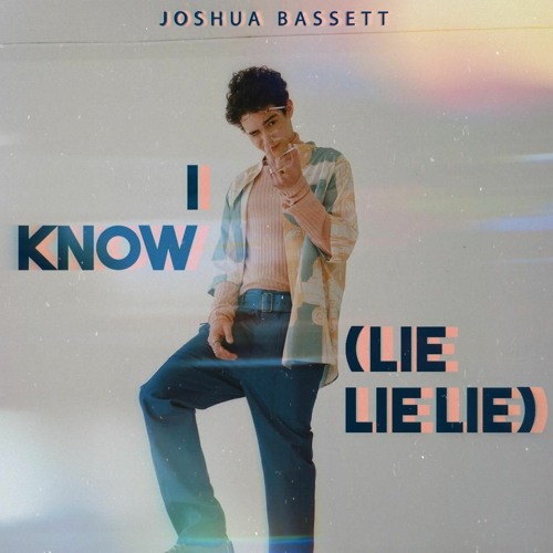 ภาพปกอัลบั้มเพลง I Know (Lie Lie Lie) - Joshua Bassett