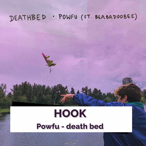 ภาพปกอัลบั้มเพลง HOOK Powfu - Death Bed (coffee For Your Head)
