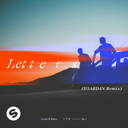 ภาพปกอัลบั้มเพลง LUCAS & STEVE - LETTERS (D3ARD4N Remix)