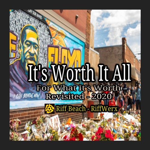 ภาพปกอัลบั้มเพลง It's Worth It All - For What It's Worth Revisited - 2020
