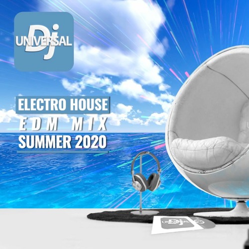 ภาพปกอัลบั้มเพลง Electro House Summer Mix July 2020 🌞 Best EDM July 2020 PARTY DANCE CLUB MUSIC MIX 2020 🌴