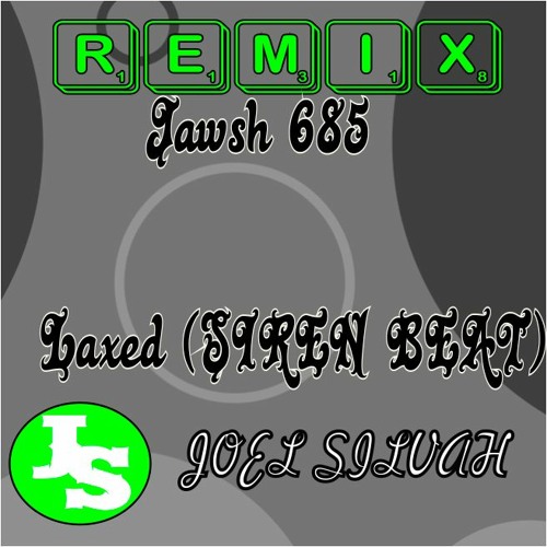 ภาพปกอัลบั้มเพลง Laxed Versão BREGA FUNK Jawsh 685 Tik Tok(SIREN BEAT) -TIK TOK TIK TOK CHALLANGE - Joel Silvah