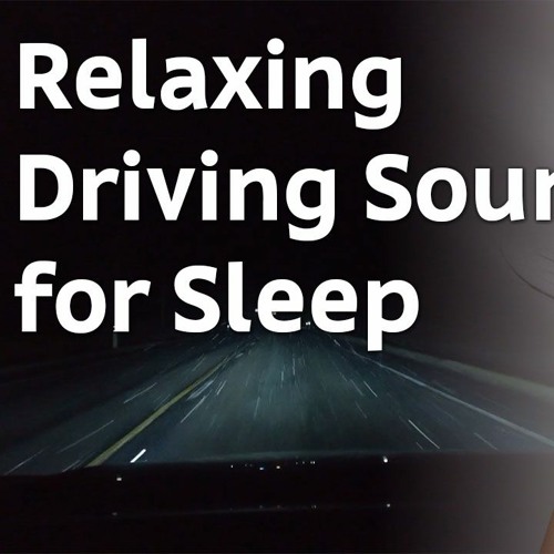 ภาพปกอัลบั้มเพลง Infinite Road Car Driving Sound - Car Driving Sound For Deep Sleep
